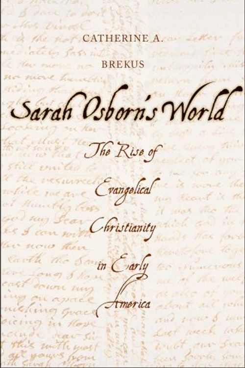 Cover Art for 9780300182903, Sarah Osborn's World by Catherine A. Brekus