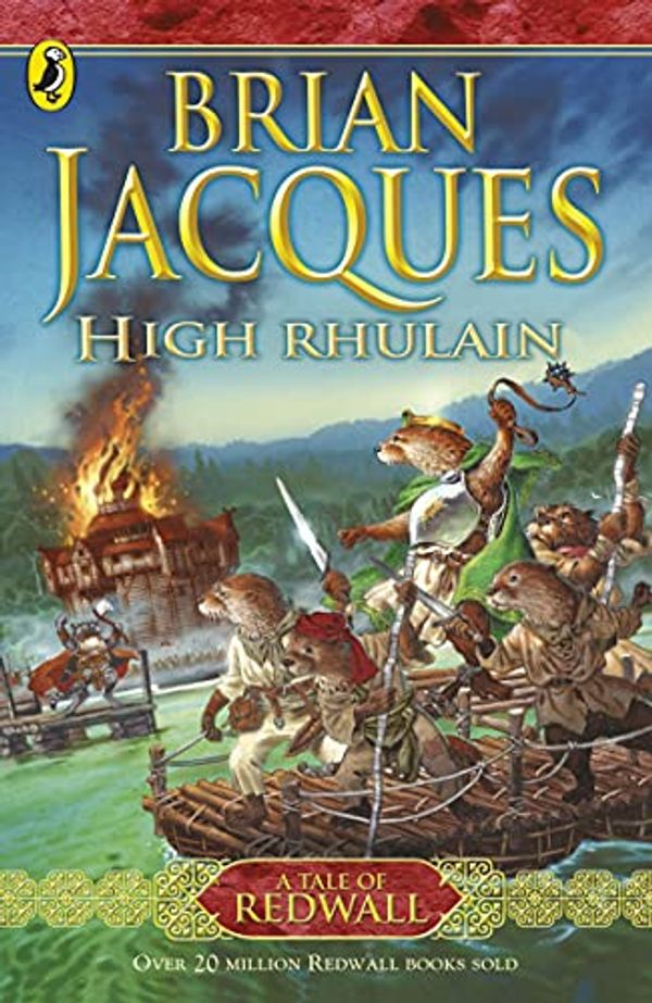 Cover Art for 9780241525548, High Rhulain by Brian Jacques
