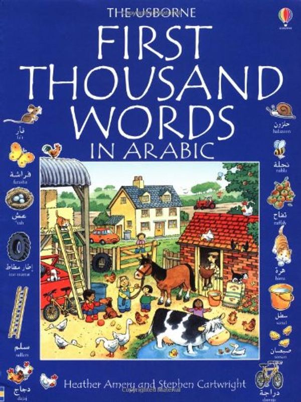 Cover Art for 9780746046517, First 1000 Words in Arabic by Heather Amery