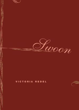 Cover Art for 9780226706139, Swoon by Redel, Victoria