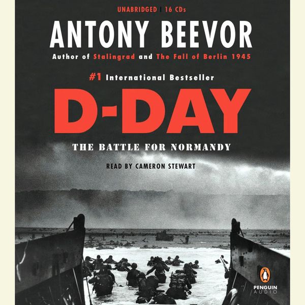 Cover Art for 9781101145715, D-Day by Antony Beevor
