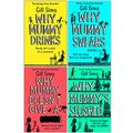 Cover Art for 9789124072360, Gill Sims Collection 4 Books Set (Why Mummy Drinks, Why Mummy Swears, Why Mummy Doesn’t Give a, [Hardcover] Why Mummy’s Sloshed) by Gill Sims