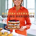 Cover Art for B0049U4UP8, Martha Stewart's Baking Handbook by Martha Stewart