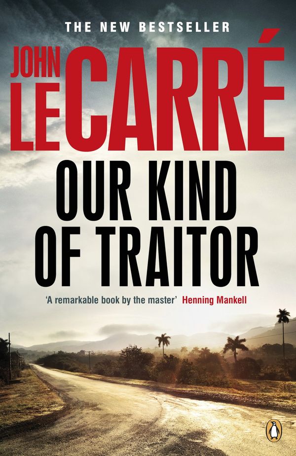 Cover Art for 9780141049168, Our Kind of Traitor by Le Carre, John