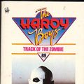 Cover Art for 9780006918301, Track of The Zombie (The Hardy Boys series) by Franklin W. Dixon