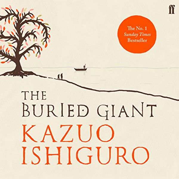 Cover Art for B00SNVP6J8, The Buried Giant by Kazuo Ishiguro