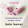 Cover Art for 9781468316599, The Friendship Cure by Kate Leaver