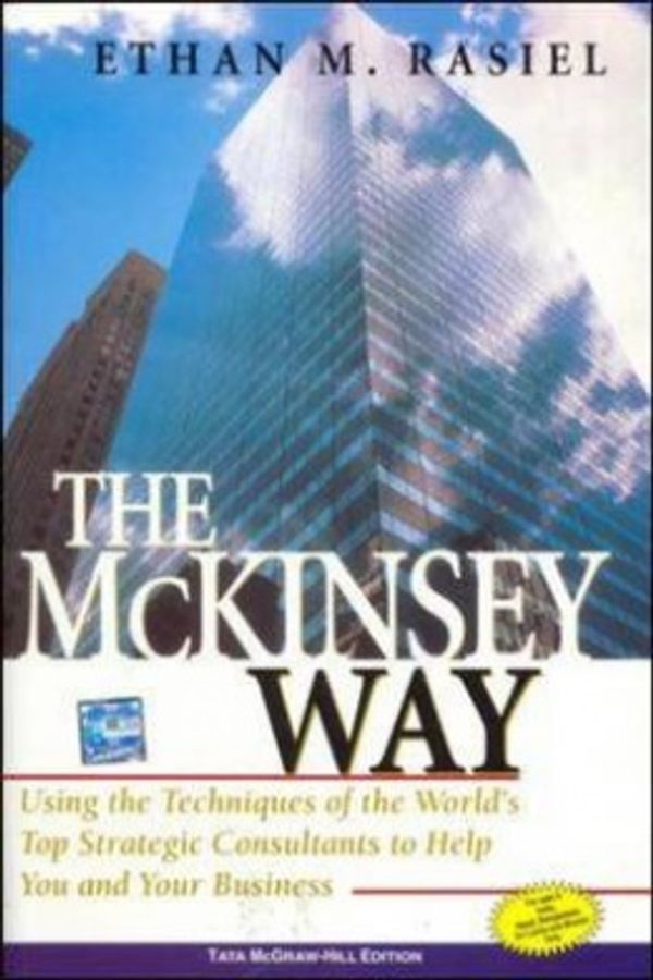 Cover Art for 9780070534070, The McKinsey Way by Ethan M. Rasiel