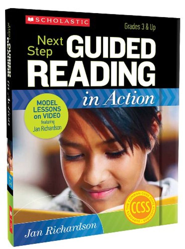 Cover Art for 9780545397063, Next Step Guided Reading in Action: Grades 3-6 by Jan Richardson