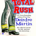 Cover Art for 9781101010501, Total Rush by Deirdre Martin
