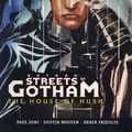 Cover Art for 9780857684707, Batman: the Streets of Gotham: House of the Hush v. 3 by Paul Dini