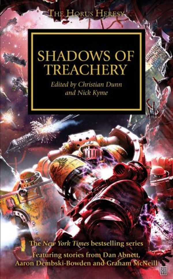 Cover Art for 9781849703475, Shadows of Treachery by Christian Dunn, Nick Kyme