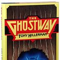 Cover Art for 9780060153960, The Ghostway by Tony Hillerman