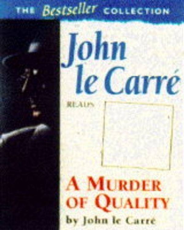 Cover Art for 9781856862776, A Murder of Quality by John Le Carre, John Le Carre