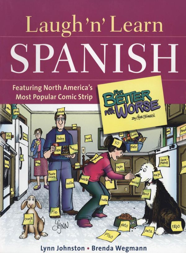 Cover Art for 9780071783651, Laugh 'n' Learn Spanish: Featuring the #1 Comic Strip "For Better or For Worse" by Lynn Johnston