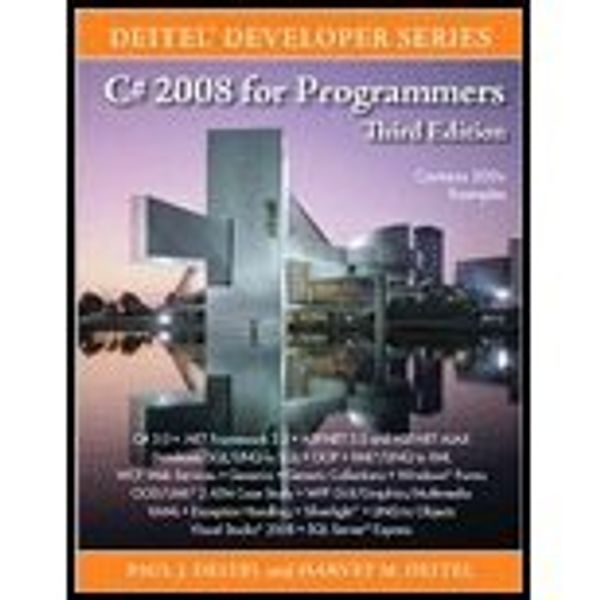 Cover Art for B008CMMLJG, C# for Programmers (3rd, 09) by Deitel, Paul J - Deitel, Harvey M [Paperback (2008)] by Deitel