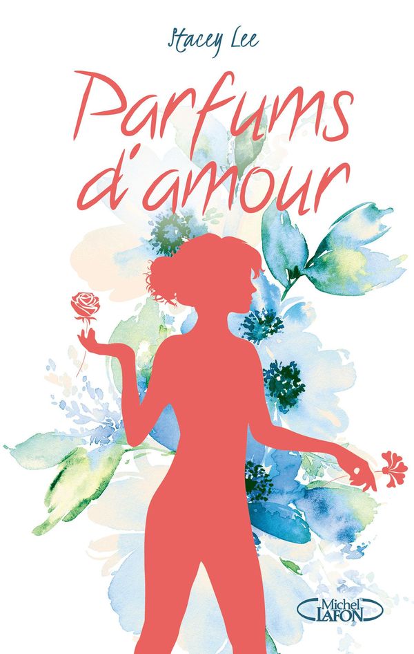 Cover Art for 9782749933665, Parfums d'amour by Matthieu Farcot, Stacey Lee