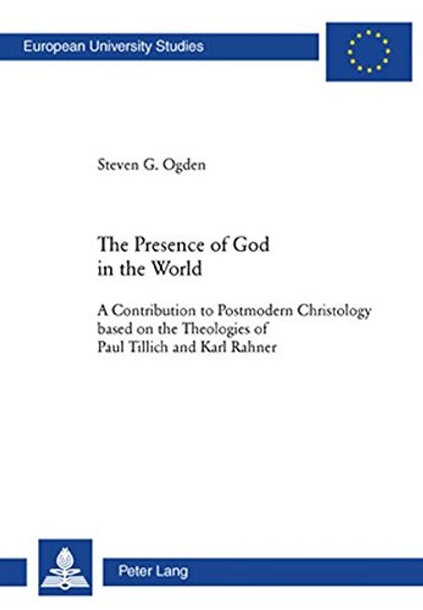 Cover Art for 9783039113033, The Presence of God in the World by Steven G. Ogden