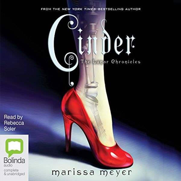 Cover Art for B06XC7MC3L, Cinder: The Lunar Chronicles, Book 1 by Marissa Meyer