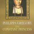 Cover Art for 9781585477876, The Constant Princess (Center Point Platinum Romance (Large Print)) by Philippa Gregory