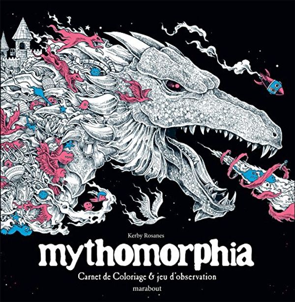 Cover Art for 9782501117357, Mythomorphia by Kerby Rosanes