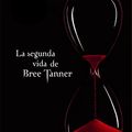 Cover Art for B00634NZCC, La segunda vida de Bree Tanner by Stephenie Meyer