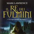 Cover Art for 9788854147560, Il re dei fulmini by Mark Lawrence
