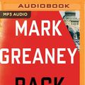 Cover Art for 9781531875305, Back Blast (Gray Man) by Mark Greaney