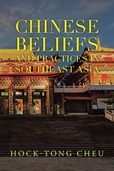 Cover Art for 9781543765502, Chinese Beliefs and Practices in Southeast Asia by Hock-Tong Cheu