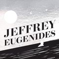 Cover Art for 9780008243821, Fresh Complaint by Jeffrey Eugenides