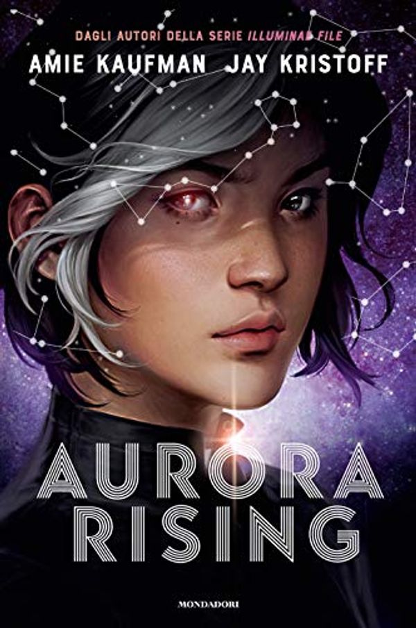Cover Art for 9788804724681, Aurora Rising. Aurora cycle: 1 by Amie Kaufman, Jay Kristoff