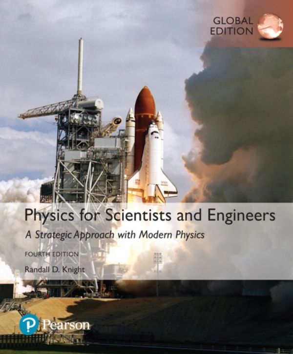 Cover Art for 9781292157429, Physics for Scientists and EngineersA Strategic Approach with Modern Physics, Globa... by Randall Knight