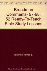 Cover Art for 9780805417517, Broadman Comments, 97-98: 52 Ready-To-Teach Bible Study Lessons by Robert J Dean