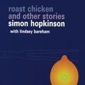 Cover Art for 9780091871000, Roast Chicken and Other Stories by Lindsey Bareham