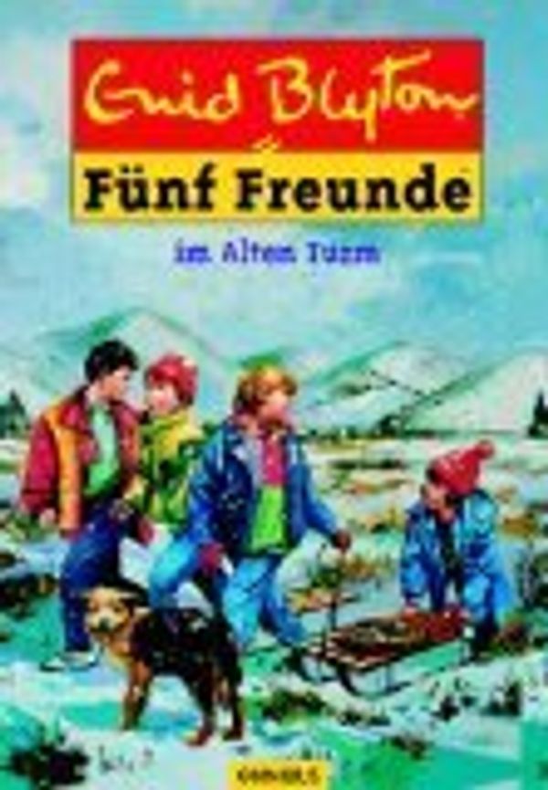 Cover Art for 9783570212264, Fünf Freunde im alten Turm by Enid Blyton