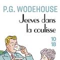 Cover Art for 9782264035868, Jeeves dans la coulisse by P.g. Wodehouse
