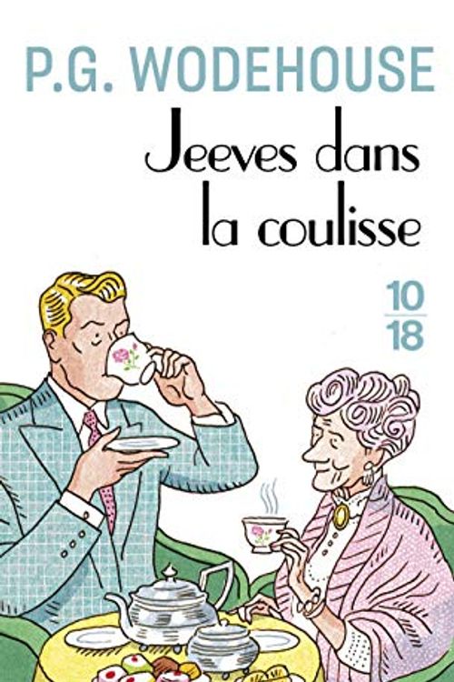 Cover Art for 9782264035868, Jeeves dans la coulisse by P.g. Wodehouse