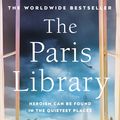 Cover Art for 9781529335477, The Paris Library: a novel of courage and betrayal in Occupied Paris by Janet Skeslien Charles