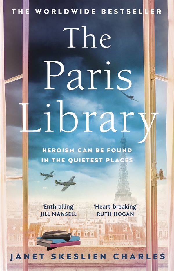 Cover Art for 9781529335477, The Paris Library: a novel of courage and betrayal in Occupied Paris by Janet Skeslien Charles
