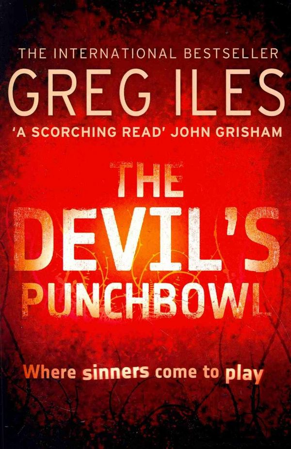 Cover Art for 9780007304844, Devil’s Punchbowl by Greg Iles