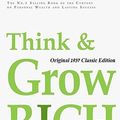 Cover Art for 9781936594412, Think and Grow Rich, Original 1937 Classic Edition by Napoleon Hill