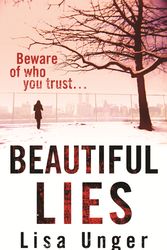 Cover Art for 9781863256964, Beautiful Lies by Lisa Unger