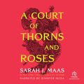 Cover Art for 9781490676623, A Court of Thorns and Roses by Sarah J. Maas