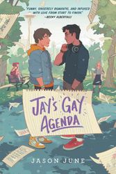 Cover Art for 9780063015159, Jay's Gay Agenda by Jason June