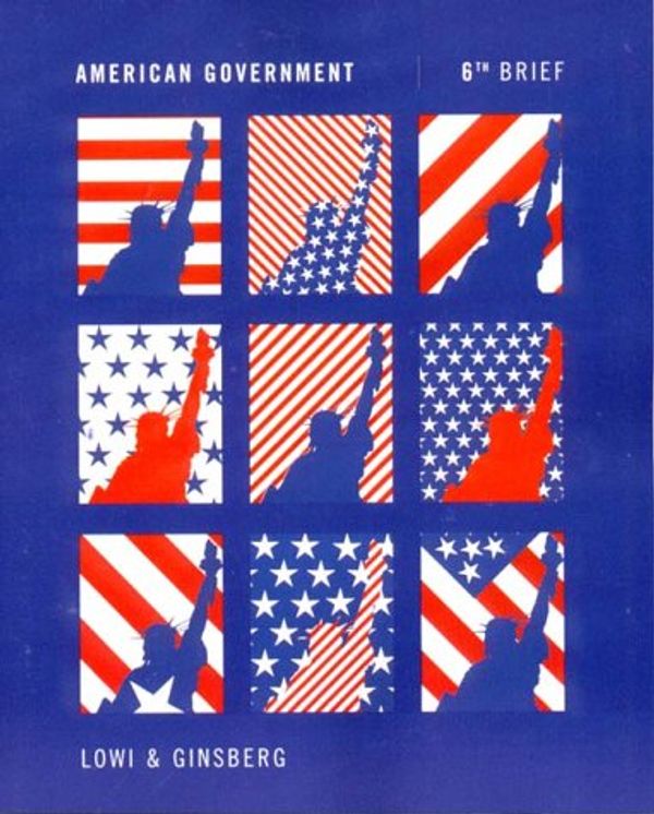 Cover Art for 9780393974959, American Government by Theodore J. Lowi