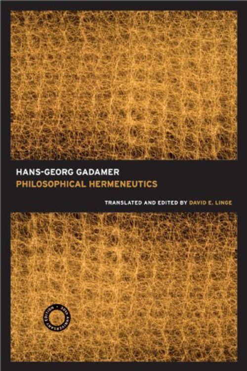 Cover Art for 9780520034754, Philosophical Hermeneutics by Gadamer