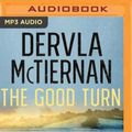 Cover Art for 9780655689669, The Good Turn by Dervla McTiernan