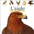 Cover Art for 9782070581450, L'aigle by Collectif