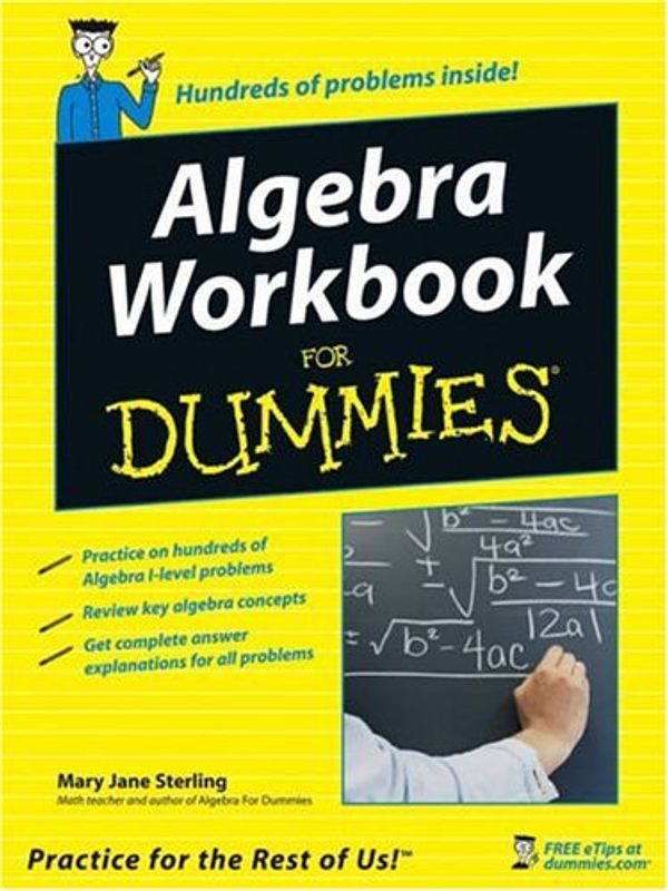 Cover Art for 9780764584671, Algebra Workbook For Dummies by Mary Jane Sterling