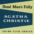Cover Art for 9780007280629, Dead Man's Folly by Agatha Christie